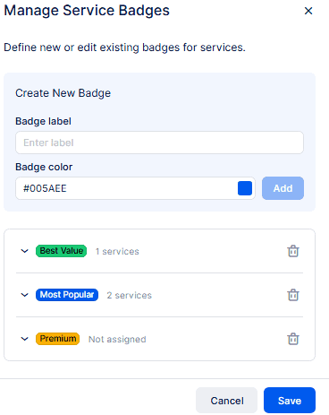 A form interface for managing service badges, showing fields to create a new badge and a list of existing badges labeled Best Value, Most Popular, and Premium.
