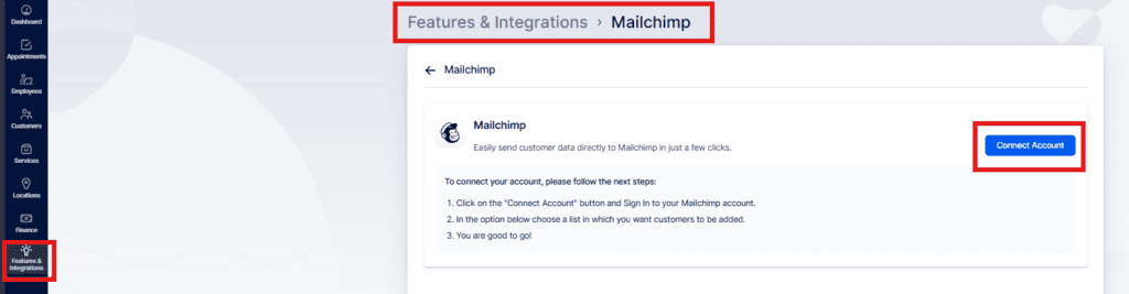 Screenshot of a Mailchimp integration setup page, with "Connect Account" button highlighted and the Features & Integrations menu selected on the left sidebar.