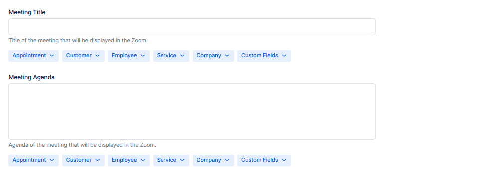 Screenshot of a form with fields for "Meeting Title" and "Meeting Agenda," each with dropdown options for Appointment, Customer, Employee, Service, Company, and Custom Fields.