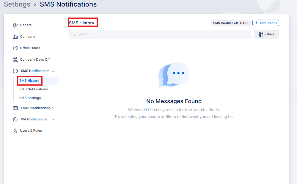 A web page under "SMS Notifications" displays "SMS History" with no messages found and options to add credits or filter results.